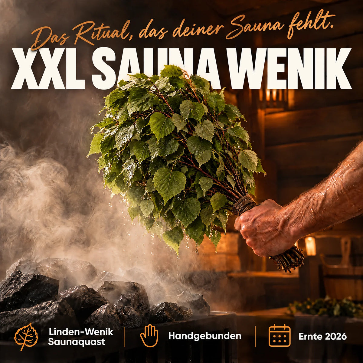 Sauna Wenik Linde XXL Ritual in der Sauna #Sorte_Linde · XXL