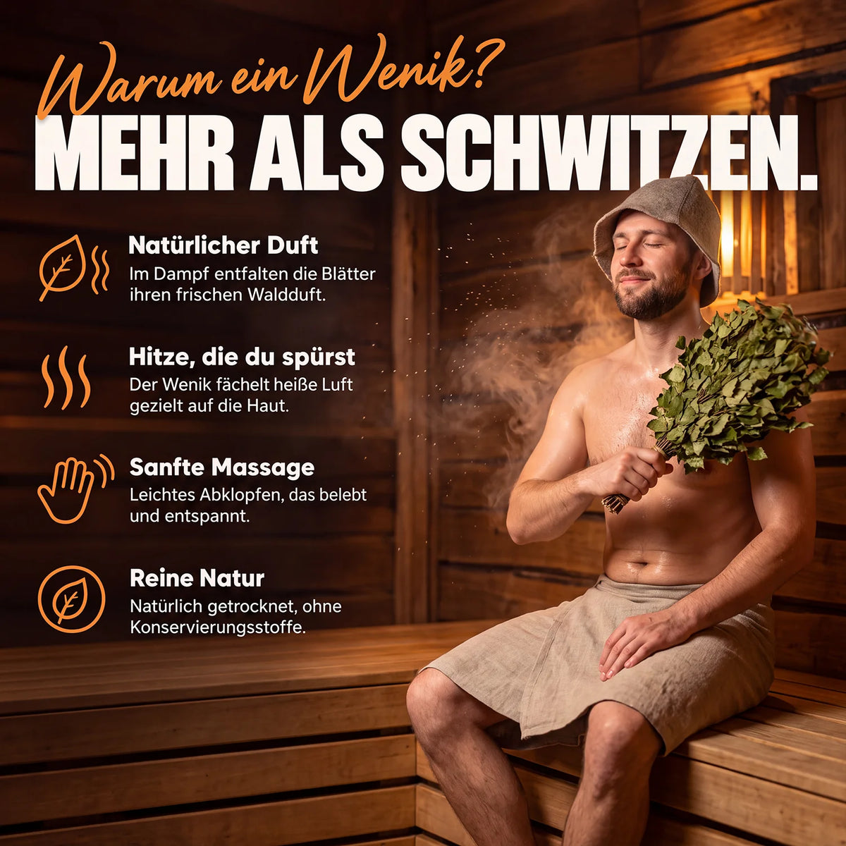 Sauna Wenik Saunaquast Vorteile: natürlicher Duft, Hitze, sanfte Massage, reine Natur