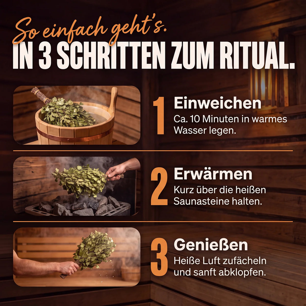 Sauna Wenik Anwendung in 3 Schritten: einweichen, erwärmen, genießen